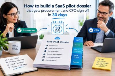 How to build a saas pilot dossier that gets procurement and cfo sign-off in 30 days